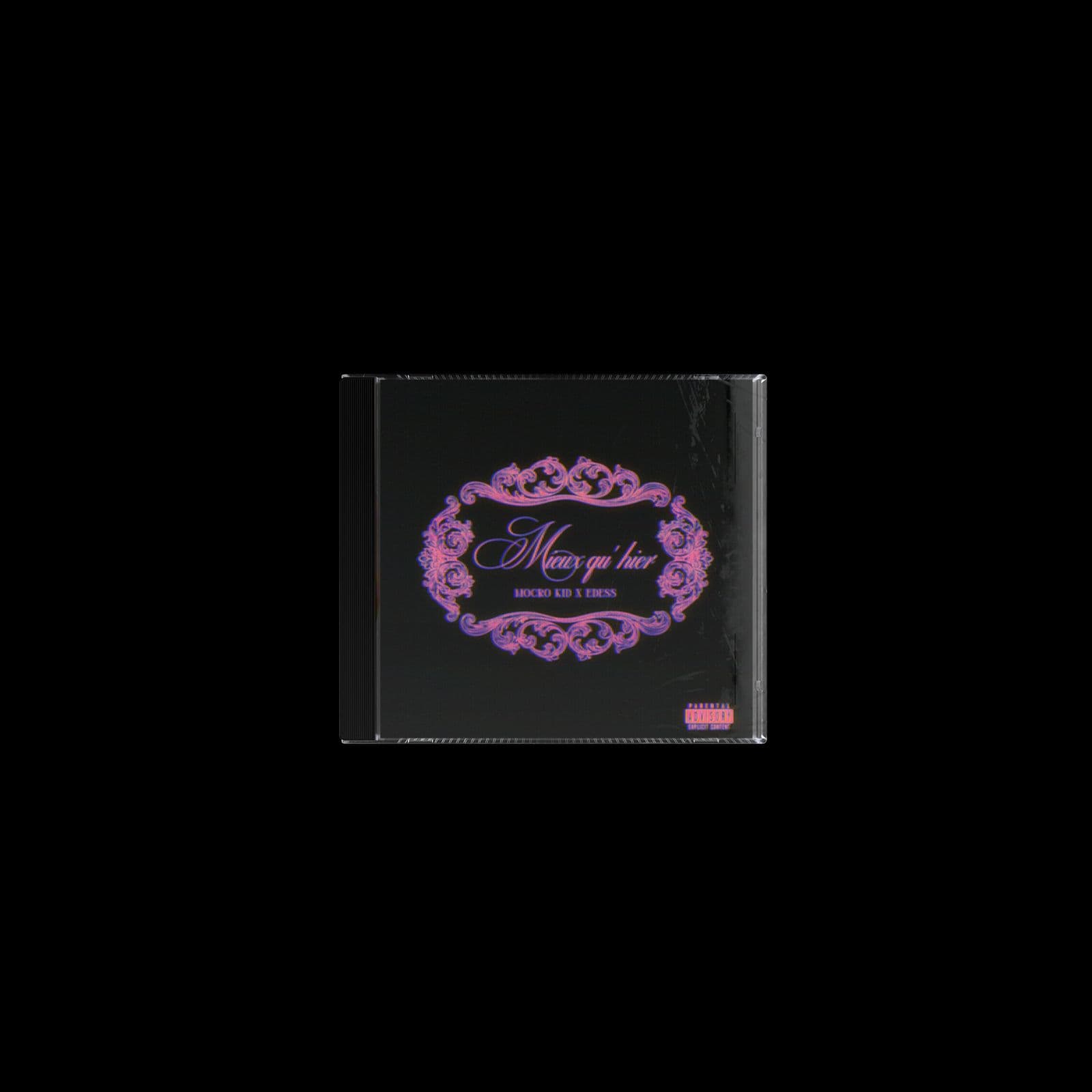 Mieux qu'hier — Mocro Kid & Edess — visuel 2